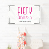 Fifty and Fabulous Hot Pink Art Deco 50th Birthday Banner (Insitu)