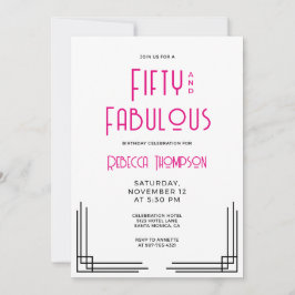 Fifty and Fabulous Hot Pink Art Deco 50th Birthday Einladung