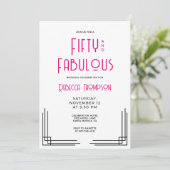Fifty and Fabulous Hot Pink Art Deco 50th Birthday Einladung (Stehend Vorderseite)