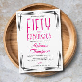Fifty and Fabulous Hot Pink Art Deco 50th Birthday Einladung
