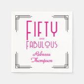 Fifty and Fabulous Hot Pink Art Deco 50th Birthday Serviette (Vorderseite)