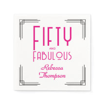 Fifty and Fabulous Hot Pink Art Deco 50th Birthday