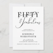 Fifty and Fabulous Minimal Script 50th Birthday Einladung (Vorderseite)