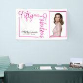 Fifty and Fabulous Photo 50th Birthday Party Banner (Messeveranstaltung)