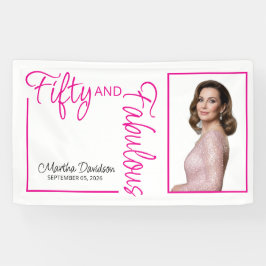 Fifty and Fabulous Photo 50th Birthday Party Banner