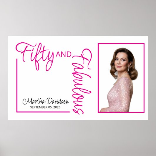 Fifty and Fabulous Photo 50th Birthday Party Poste Poster (Vorne)