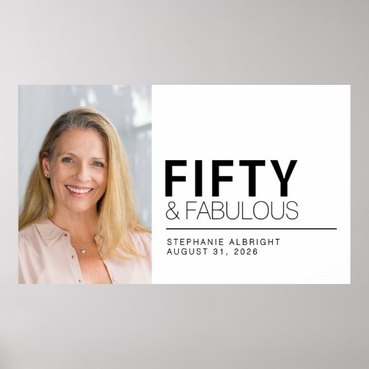 Fifty and Fabulous Photo 50th Birthday Party Poster (Vorne)