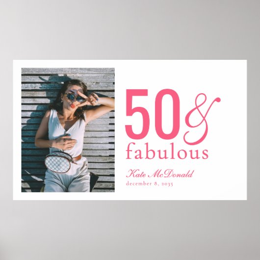 Fifty and Fabulous Photo 50th Birthday Party Poster (Vorne)