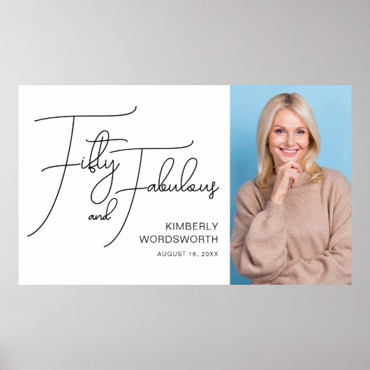 Fifty and Fabulous Photo 50th Birthday Party Poster (Vorne)