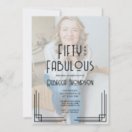 Fifty and Fabulous Photo Art Deco 50th Birthday Einladung