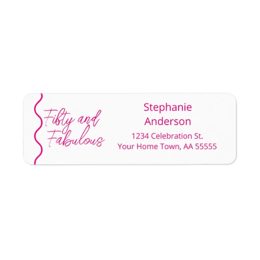 Fifty and Fabulous Pink Script (Vorne)