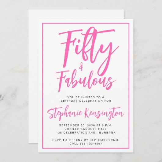 Fifty and Fabulous Pink Script 50th Birthday Party Einladung (Vorne/Hinten)