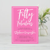 Fifty and Fabulous Pink Script 50th Birthday Party Einladung (Stehend Vorderseite)