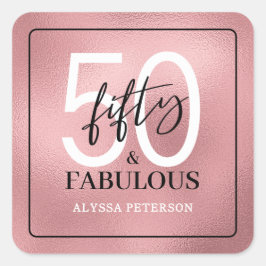 Fifty and Fabulous Script 50th Birthday Quadratischer Aufkleber