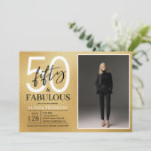 Fifty and Fabulous Script Photo 50th Birthday  Inv Einladung (Stehend Vorderseite)