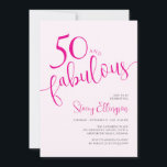 Fifty and Fabulous Script Pink 50th Birthday Party Einladung<br><div class="desc">Celebrate a milestone in style with this minimal pink and black Fifty and Fabulous modern 50th birthday invitation. Designed with modern script typography that highlights the event theme. The text and graphic colors can be changed using the EDIT menu.</div>