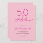 Fifty and Fabulous Script Pink 50th Birthday Party Einladung (Vorne/Hinten)