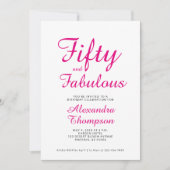 Fifty and Fabulous Script Pink 50th Birthday Party Einladung (Vorderseite)