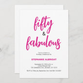 Fifty and Fabulous Script Pink 50th Birthday Party Einladung (Vorne/Hinten)