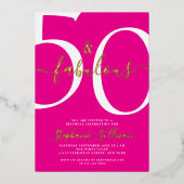 Fifty and Fabulous Script Pink Birthday Party Folieneinladung (Vorderseite)