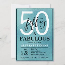 Fifty and Fabulous Teal Script 50th Birthday Einladung