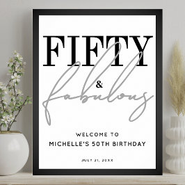 Fifty Fabulous 50th Birthday Party Welcome Sign Poster