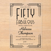 Fifty Fabulous Black White Art Deco 50th Birthday Acryleinladungen (Vorderseite)