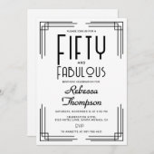 Fifty Fabulous Black White Art Deco 50th Birthday Einladung (Vorne/Hinten)