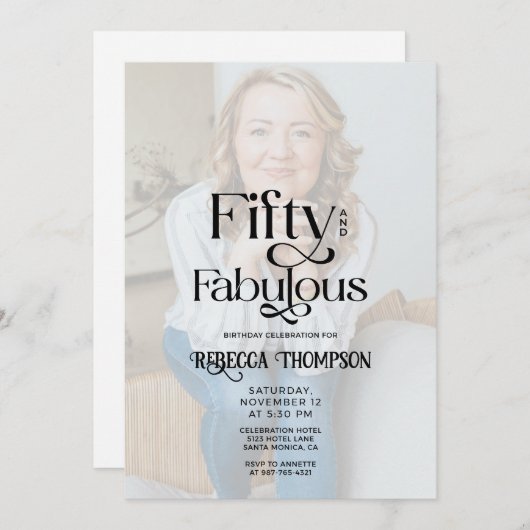 Fifty Fabulous Black White Photo 50th Birthday Einladung (Vorne/Hinten)