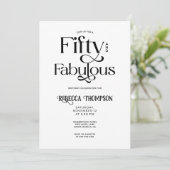 Fifty Fabulous Black White Script 50th Birthday Einladung (Stehend Vorderseite)