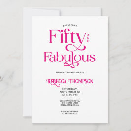 Fifty Fabulous Hot Pink Script 50th Birthday Einladung