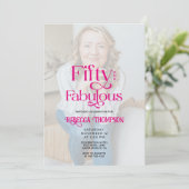 Fifty Fabulous Photo Pink Script 50th Birthday Einladung (Stehend Vorderseite)