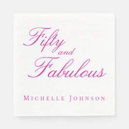 Fifty & Fabulous Pink 50th Birthday Party Invitati Serviette