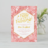 Fifty + Fabulous Pink Tropical 50th Birthday Folieneinladung (Stehend vorne)