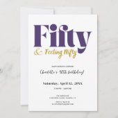 Fifty & Feeling Nifty 50th Birthday Invitation Einladung (Vorderseite)