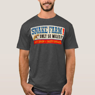 Fifty Mile Snake Farm Sign T-Shirt