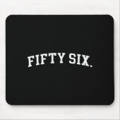 Fifty Six  Mousepad (Vorne)