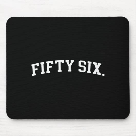 Fifty Six  Mousepad (Vorne)