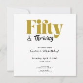 Fifty & Thriving 50th Birthday Invitation Save The Date (Vorderseite)