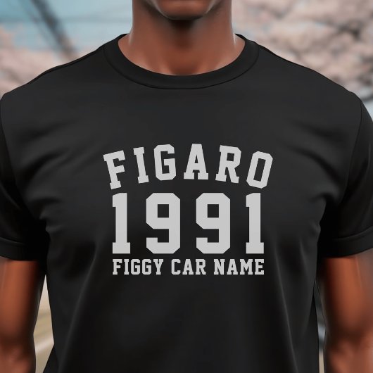 Figarations 1991 Figaro Car Name T-Shirt