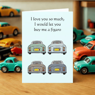 Figarations Buy hat mich figaro Car Valentine's Da Feiertagskarte
