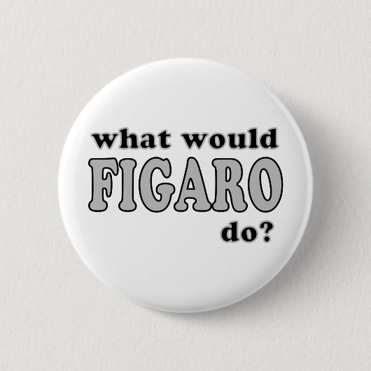 Figaro Button (Vorderseite)
