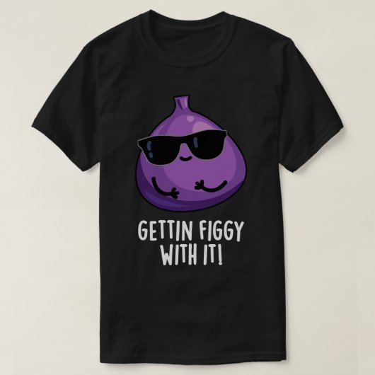Figgy mit Niedlichem Fruchtabreißpun T-Shirt (Design vorne)