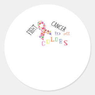 Fight Cancer In All Colors Breast Cancer Awareness Runder Aufkleber