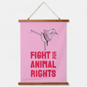 Fight for Animal Rights Wandteppich Mit Holzrahmen