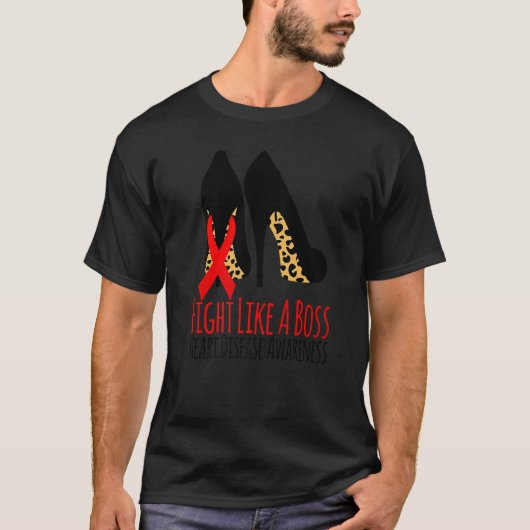 Fight Like A Boss Heart Heart Disease Awareness Le T-Shirt (Vorderseite)