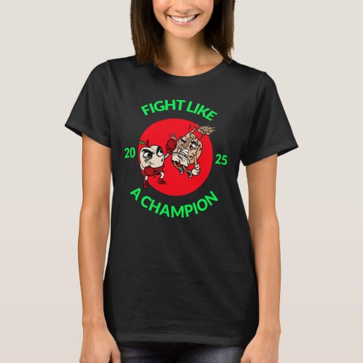 Fight Like a Champion T-Shirt (Vorderseite)
