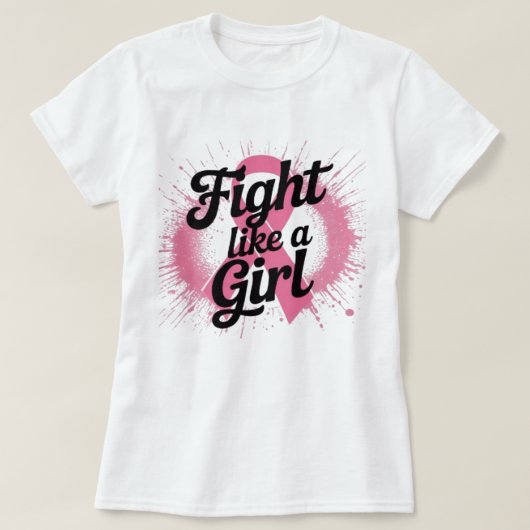 Fight Like a Girl | Breast Cancer Awareness Design T-Shirt (Design vorne)
