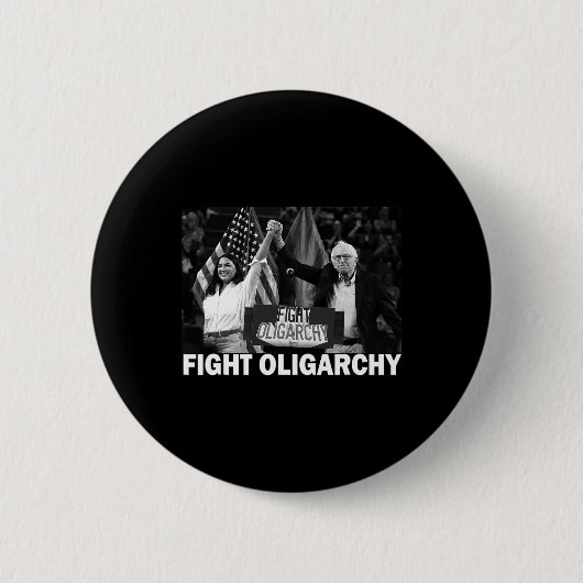 Fight Oligarchy Bernie Sanders And Aoc Freedom Us  Button (Vorderseite)