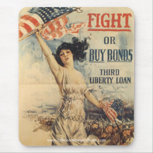 "Fight or Buy Bonds" World Poster Mousepad